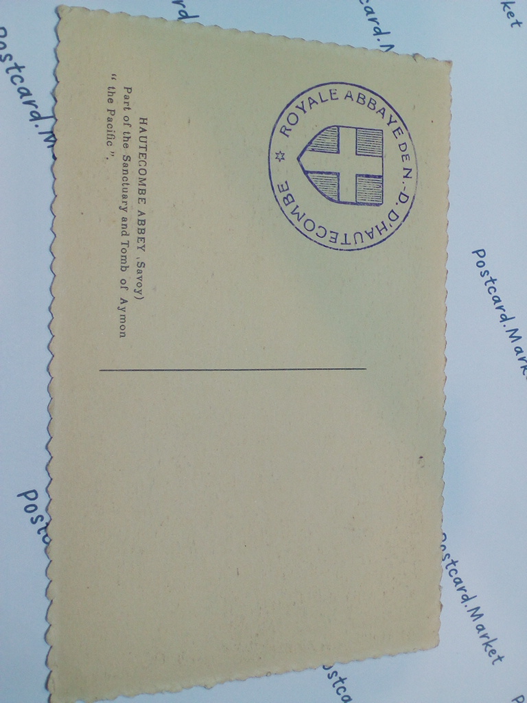 /France/FR_place_1903-1938_Abbaye HAUTECOMBE Le Sanctuaire et le Tombeau d'Aymon le Pacifique postmark UNC.jpg